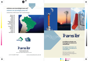 antenas com tecnologia trans-tel® antenas con tecnologia trans