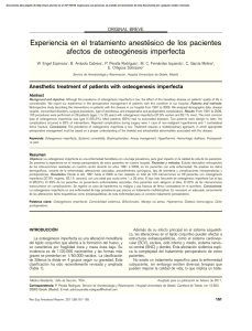 Experiencia en el tratamiento anestésico de los pacientes afectos