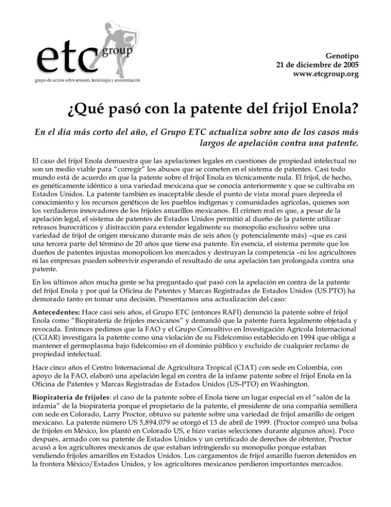 ¿Qué pasó con la patente del frijol Enola?