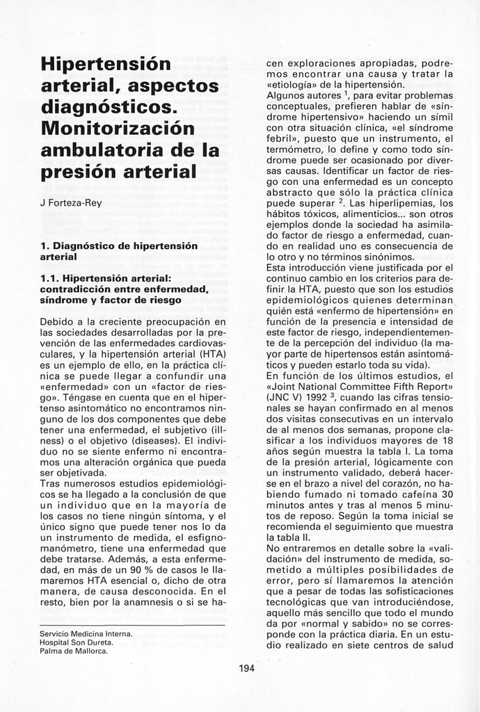 Hipertensión Arterial, Aspectos Diagnósticos. Monitorización