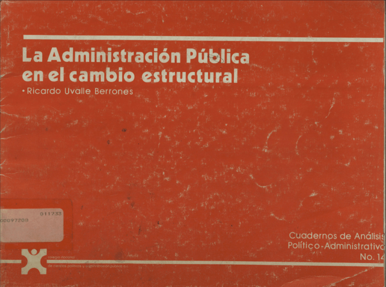 LA ADMINISTRACION PUBLICA EN EL CAMBIO