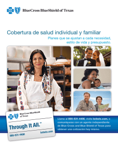 Through It All. - Blue Cross and Blue Shield of Texas