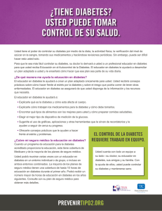 ¿TIENE DIABETES? USTED PUEDE TOMAR CONTROL DE SU