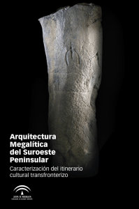 Arquitectura Megalítica del Suroeste Peninsular. Caracterización del