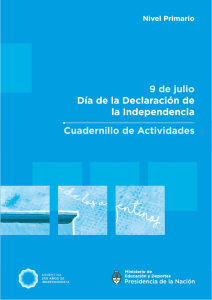 9 de Julio día de la declaración de independencia : cuadernillo de