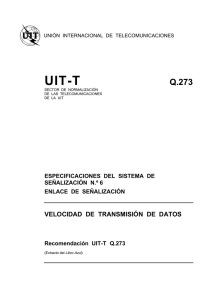 UIT-T Rec. Q.273 (11/88) Velocidad de transmisión de datos