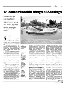 La contaminación ahoga al Santiago