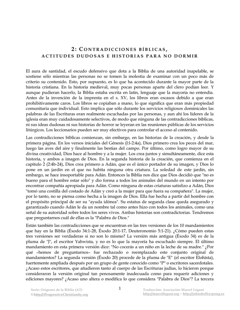 2: CONTRADICCIONES BÍBLICAS , ACTITUDES DUDOSAS E