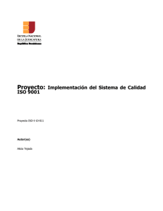 Proyecto: Implementación del Sistema de Calidad ISO 9001