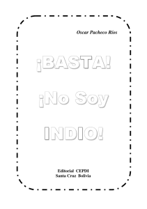 ¡BASTA! ¡No Soy INDIO!