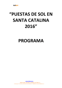 “PUESTAS DE SOL EN SANTA CATALINA 2016” PROGRAMA