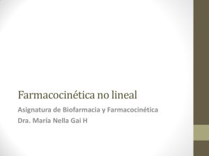 Farmacocinética no lineal - U