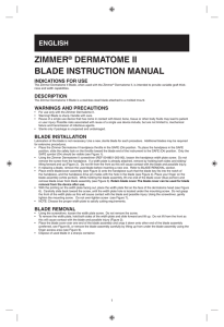 ZIMMER® DERMATOME II BLADE INSTRUCTION MANUAL