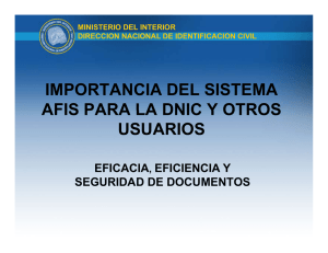 Sistema AFIS CIVIL de la Dirección Nacional de identificación Civil