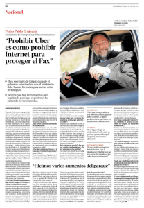 Prohibir Uber es como prohibir Internet para proteger el Fax, P.P.