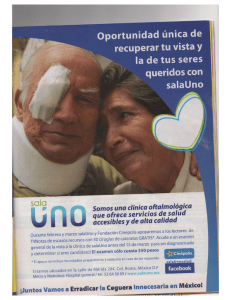 Oportunidad única de recuperar tu vista y la de tus seres