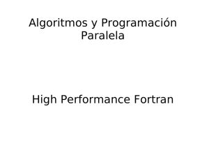 Algoritmos y Programación Paralela High Performance Fortran