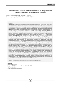 Características clínicas del brote epidémico de dengue en una