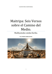 Maitripa: Seis Versos sobre el Camino del Medio.