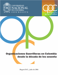 Organizaciones Guerrilleras en Colombia desde la década de los