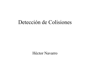 Detección de Colisiones