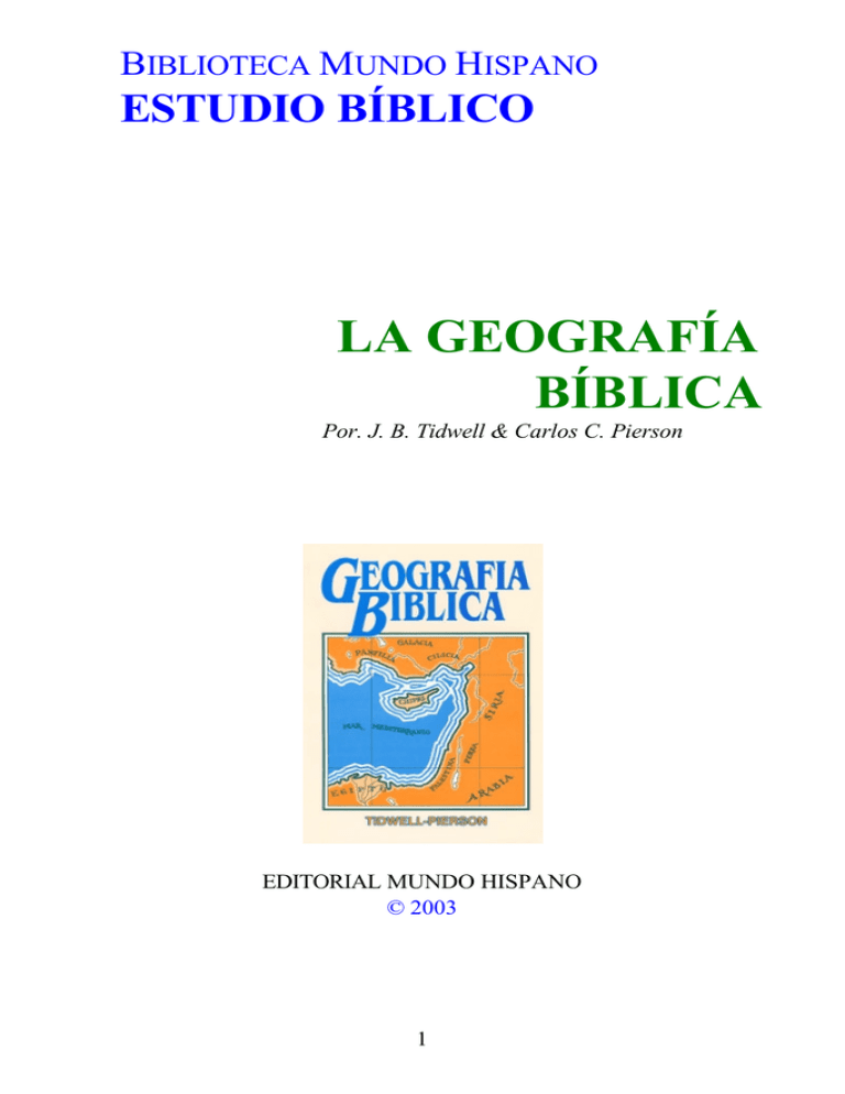 La Geografia Biblica - Iglesia Bautista Victoria En Cristo