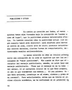 PUBLICIDAD Y ÉTICA Es camino ya `conocido por todos, al menos -