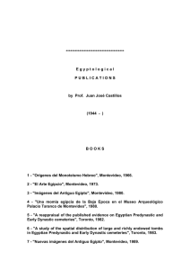 E gyptological PUBLICATIONS by Prof. Juan José Castillos