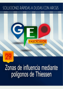 Geofascículo 29: Zonas de influencia mediante poligonos de Thiessen