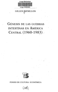 génesis de las guerras intestinas en américa central (1960