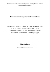 22. Orígenes, ideología y actividades de los «catalanes de América
