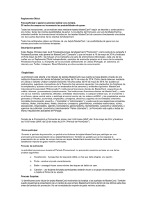 Reglamento Oficial Para participar o ganar es preciso realizar una