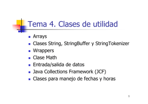 Tema 4. Clases de utilidad