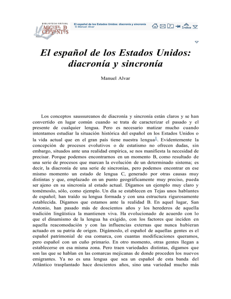 El Español De Los Estados Unidos: Diacronía Y Sincronía