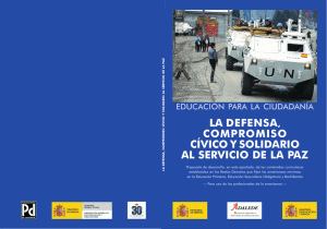 LA DEFENSA, COMPROMISO CÍVICO Y SOLIDARIO AL SERVICIO