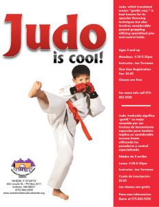 Judo, which translated means “gentle way,” is best known for its