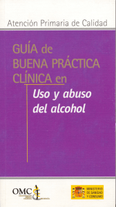 Guía de Buena Práctica Clínica en Uso y abuso del alcohol