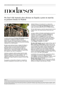 We Don`t Kill Animals abre oficinas en España y pone en marcha su