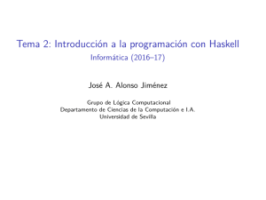 Tema 2: Introducción a la programación con Haskell