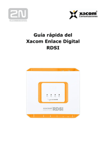 Guía rápida del Xacom Enlace Digital RDSI