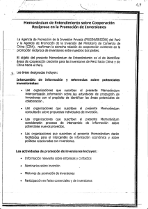 ` " promoción recíproca de inversiones entre nuestros dos pais`es.