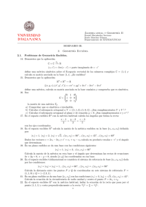 Álgebra lineal y Geometrıa II SEMINARIO III. 2. Geometrıa Euclıdea
