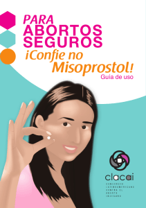 ABORTOS SEGUROS Misoprostol!