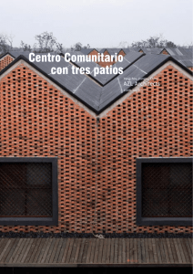 Centro Comunitario con tres patios