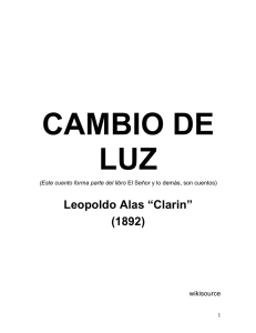Alas Clarin, Leopoldo, CAMBIO DE LUZ