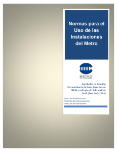 Normas para el Uso de las Instalaciones del Metro