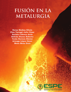 Fusion en la metalurgia - Repositorio de la Universidad de