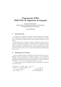 Programación (PRG) PR´ACTICA 10. Algoritmos de búsqueda