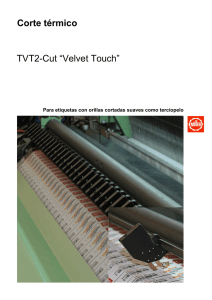 Corte térmico TVT2-Cut “Velvet Touch”