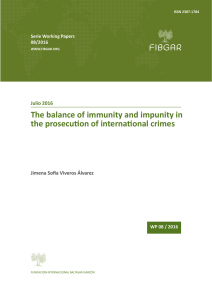The balance of immunity and impunity in the prosecution of